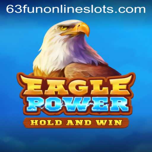 EaglePower: The Ultimate Gaming Experience
