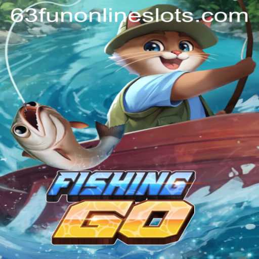 Discover the Thrilling World of FishingGO with 63fun