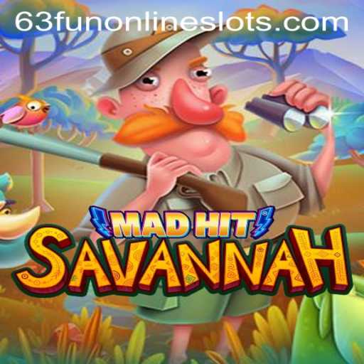 MadHitSavannah: Exploring the Exciting World of 63fun with a Modern Twist