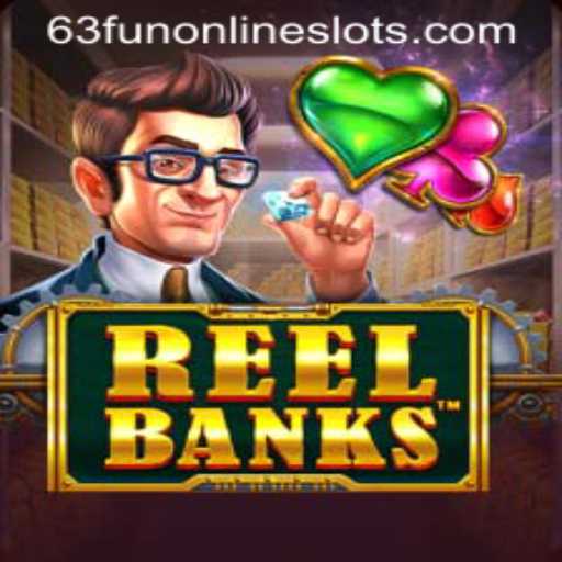 Unveiling the Thrills of ReelBanks and the Bonus Dimension of 63fun