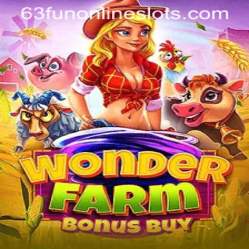 Exploring the Thrills of WonderFarmBonusBuy: A New Era of Online Gaming
